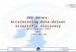 ODD-Genes: Accelerating data-driven scientific discovery NeSC Review 2003 NeSC 2003-09-30