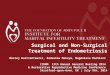 Surgical and Non-Surgical Treatment of Endometriosis Maciej Barczentewicz, Radosław Maksym, Magdalena Machlarz IIRRM 11th Annual General Meeting 2014 &