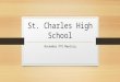 St. Charles High School November PTO Meeting. Agenda Good News Report ACT/SAT Information Fundraising Update Nominations for Officers