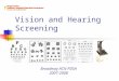 Vision and Hearing Screening Broadway ACN PDSA 2007-2008