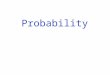 Probability. Statistical inference is based on a Mathematics branch called probability theory. If a procedure can result in n equally likely outcomes,