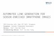 © Copyright National University of Singapore. All Rights Reserved. AUTOMATED LINK GENERATION FOR SENSOR- ENRICHED SMARTPHONE IMAGES IBM Interview talk,