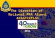 The Direction of National FFA Alumni Association 2011