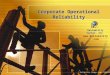 Corporate Operational Reliability Reliability Center, Inc.  © Reliability Center, Inc. 1985-2002