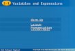 Holt McDougal Algebra1 1-1 Variables and Expressions 1-1 Variables and Expressions Warm Up Warm Up Lesson Quiz Lesson Quiz Lesson Presentation Lesson Presentation