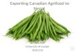 Exporting Canadian Agrifood to Nepal By: Alex Zehr University of Guelph AGR1110