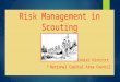 Risk Management in Scouting  Colonial District  National Capital Area Council