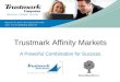 Trustmark Affinity Markets A Powerful Combination for Success