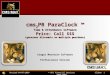 Slide#: 1© GPS Financial Services 2008-2009Revised 04/07/2009 cms 2 PR ParaClock ™ Time & Attendance Software Price: Call $$$ (generous discounts on multiple