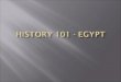 Herodotus“The Gift of the Nile” 2 3  KMTBlack Land  DSRTRed Land (Desert) 4 Hieratic Script