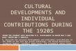 CULTURAL DEVELOPMENTS AND INDIVIDUAL CONTRIBUTIONS DURING THE 1920S SS5H4 The student will describe U.S. involvement in World War I and post- World War