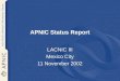 APNIC Status Report LACNIC III Mexico City 11 November 2002