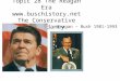 Topic 28 The Reagan Era  The Conservative Ascendancy  Reagan – Bush 1981-1993