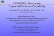 NPP/VIIRS: Status and Expected Science Capability Jim Gleason, Jim Butler,N. Christina Hsu Project Science Office Contributions from: Government VIIRS