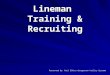 Lineman Training & Recruiting Presented By: Paul Elkins Georgetown Utility Systems