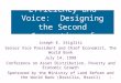 1 Distribution, Efficiency and Voice: Designing the Second Generation of Reforms Joseph E. Stiglitz Senior Vice President and Chief Economist, The World