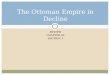 REVIEW CHAPTER 32 SECTION 1 The Ottoman Empire in Decline