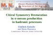 Chiral Symmetry Restoration in σ-meson production in hadronic processes Vladimir Kukulin and Maria Platonova Lomonosov Moscow State University