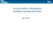Procyclicality in Regulation and Macroprudential Policy Jan Frait