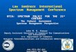 Law Seminars International Spectrum Management Conference NTIA: SPECTRUM POLICY FOR THE 21 st CENTURY The Federal Government Spectrum Management Perspective