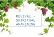 REVIVAL - SPIRITUAL AWAKENING. Presented by: Lost Sheep Ministries