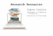 Research Resources Eugene Tseytlin Department of Biomedical Informatics University of Pittsburgh