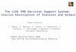 The LLNL FMD Decision Support System: Concise Description of Features and Output DIMACS Workshop March 2006 “Data Mining and Epidemiological Modeling”
