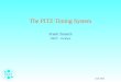 24.9.2002 The PITZ Timing System Frank Tonisch DESY - Zeuthen
