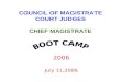 COUNCIL OF MAGISTRATE COURT JUDGES CHIEF MAGISTRATE 2006 July 11,2006