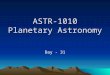 ASTR-1010 Planetary Astronomy Day - 31. Size As Viewed From Earth
