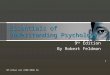 Essentials of Understanding Psychology 9 th Edition By Robert Feldman BY:Azhar ali (RED ROSE N) 1