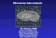 Microarray data analysis David A. McClellan, Ph.D. Introduction to Bioinformatics david_mcclellan@byu.edu Brigham Young University Dept. Integrative Biology