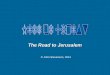 The Road to Jerusalem © John Stevenson, 2012. Two authors do not independently express themselves alike.Two authors do not independently express themselves