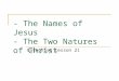 - The Names of Jesus - The Two Natures of Christ Catechism Lesson 21