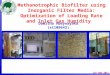16 th May 2011 Damitha Abeynayaka (st109642) Methanotrophic Biofilter using Inorganic Filter Media: Optimization of Loading Rate and Inlet Gas Humidity