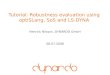 Tutorial: Robustness evaluation using optiSLang, SoS and LS-DYNA Henrick Nilsson, DYNARDO GmbH 08.07.2008