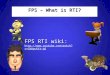 FPS – What is RTI? FPS RTI wiki: 