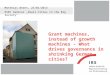 Grant machines, instead of growth machines – What drives governance in shrinking German cities? Matthias Bernt, 25/01/2013 ESRC Seminar „Small Cities in