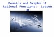 Domains and Graphs of Rational Functions: Lesson 30