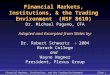 Financial Markets, Institutions, and the Trading EnvironmentSlide 1 Financial Markets, Institutions, & the Trading Environment (MSF 8610) Dr. Michael Pagano,