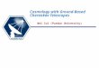 Cosmology with Ground-Based Cherenkov Telescopes Wei Cui (Purdue University)