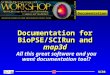 Documentation NCRR Documentation for BioPSE/SCIRun and map3d All this great software and you want documentation too!?