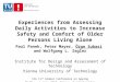 Experiences from Assessing Daily Activities to Increase Safety and Comfort of Older Persons Living Alone Paul Panek, Peter Mayer, Özge Subasi and Wolfgang