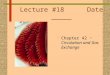 Lecture #18 Date _____ Chapter 42 ~ Circulation and Gas Exchange