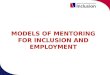 MODELS OF MENTORING FOR INCLUSION AND EMPLOYMENT