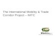 The International Mobility & Trade Corridor Project – IMTC