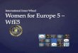 { International Inner Wheel Women for Europe 5 – WfE5 Finland WfE 5
