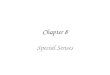 Chapter 8 Special Senses. Chemical Senses Taste Reception Taste Buds – Repair in 7-10 days have 10,000 – gustatory cells respond to chemical dissolved