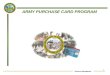 Resource Management 1 ARMY PURCHASE CARD PROGRAM