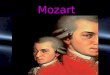 Mozart HOMEHOME/INTRODUCTION/TASK/PROCESS/ RESOURCES/EVALUATION/CONCLUSIONINTRODUCTIONTASKPROCESS RESOURCESEVALUATIONCONCLUSION